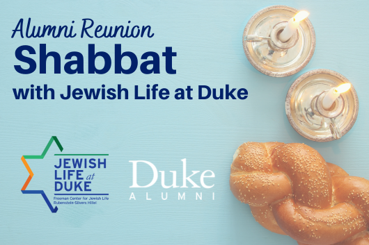 Alumni Reunion Shabbat with Jewish Life at Duke
